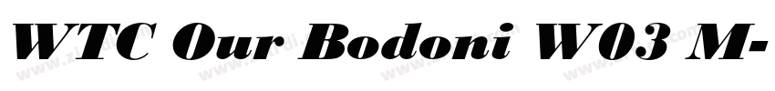 WTC Our Bodoni W03 M字体转换